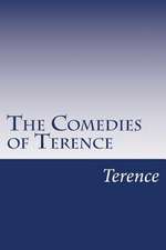 The Comedies of Terence