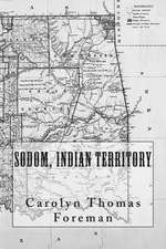 Sodom, Indian Territory