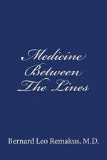 Medicine Between the Lines