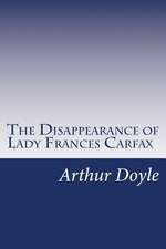 The Disappearance of Lady Frances Carfax