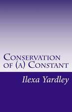 Conservation of (A) Constant