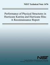 Performance of Physical Structures in Hurricane Katrina and Hurricane Rita