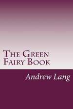 The Green Fairy Book