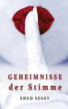 Geheimnisse Der Stimme