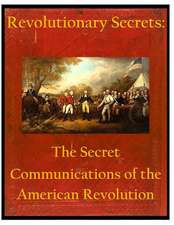 Revolutionary Secrets