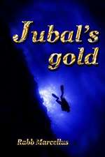 Jubal's Gold