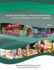 Second National Report on Biochemical Indicators of Diet and Nutrition in the U.S. Population