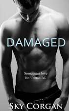 Damaged