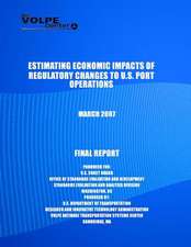 Estimating Economic Impacts of Regulatory Changes to U.S. Port Operations March