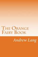 The Orange Fairy Book