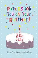 Puzzles for You on Your Birthday - 20th July