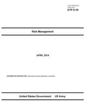 Army Techniques Publication Atp 5-19 Risk Management April 2014