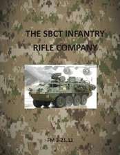 Sbct Infantry Rifle Company