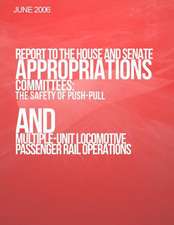 Report to the House and Senate Appropriations Committees