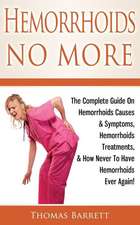 Hemorrhoids No More