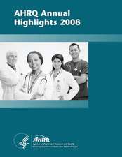 Ahrq Annual Highlights, 2008