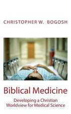 Biblical Medicine