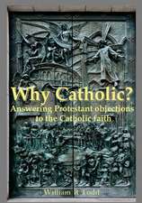 Why Catholic?