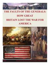 The Faults of the Generals