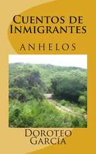 Cuentos de Inmigrantes