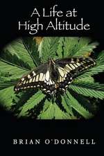 A Life at High Altitude