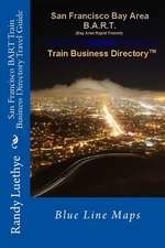 San Francisco Bart Train Business Directory Travel Guide