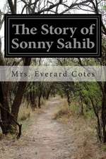 The Story of Sonny Sahib