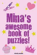 Mina's Awesome Book of Puzzles