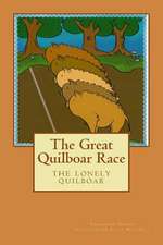 The Great Quilboar Race