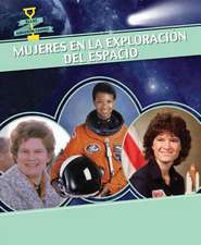 Mujeres En La Exploracion del Espacio (Women in Space)