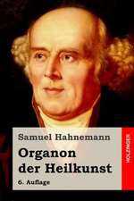 Organon Der Heilkunst