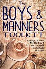 The Boys and Manners Toolkit