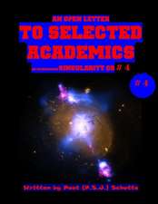 An Open Letter to Selected Academics # 4