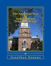 The American War of Independence Trivia Challenge