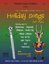 The Politically Correct Book of Holiday Songs for Flute