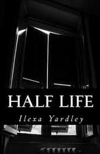 Half Life