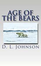 Age of the Bears