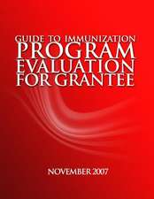 Guidetoimmunizationprogramevaluationforgrantees