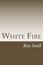 White Fire