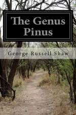 The Genus Pinus