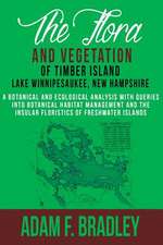 The Flora and Vegetation of Timber Island, Lake Winnipesaukee New Hampshire