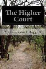 The Higher Court