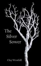 The Silver Sower