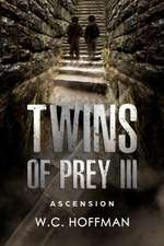 Twins of Prey III