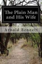 The Plain Man and His Wife