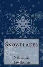 Snowflakes