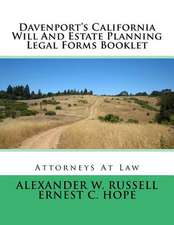 Davenport's California Will and Estate Planning Legal Forms Booklet