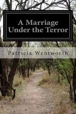 A Marriage Under the Terror