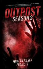 Outpost Season Two