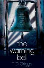 The Warning Bell